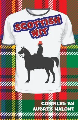 Škótsky dôvtip - Scottish Wit