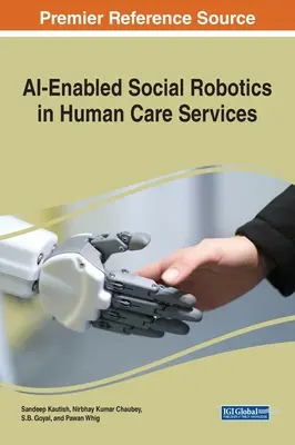 Sociálna robotika s podporou umelej inteligencie v službách starostlivosti o ľudí - AI-Enabled Social Robotics in Human Care Services