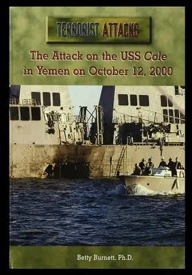 Útok na americkú vojenskú loď Cole v Jemene 12. októbra 2000 - The Attack on the USS Cole in Yemen on October 12, 2000