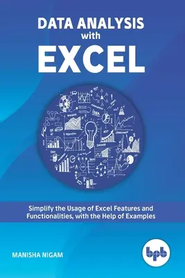 Analýza údajov pomocou programu Excel: Tipy a triky na naštartovanie vašich zručností v programe Excel - Data Analysis with Excel: Tips and tricks to kick start your excel skills