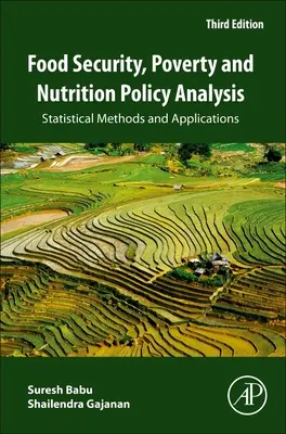Analýza potravinovej bezpečnosti, chudoby a politiky výživy: Štatistické metódy a aplikácie - Food Security, Poverty and Nutrition Policy Analysis: Statistical Methods and Applications