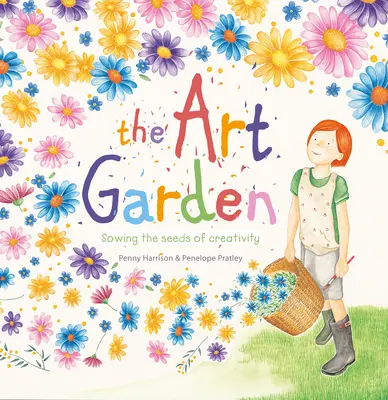 Záhrada umenia: Zasiať semienka tvorivosti - Art Garden: Sowing the Seeds of Creativity
