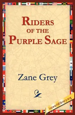 Jazdci purpurovej šalvie - The Riders of the Purple Sage