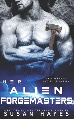 Jej mimozemskí odpustkári - Her Alien Forgemasters