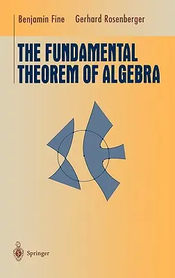 Základná veta algebry - The Fundamental Theorem of Algebra