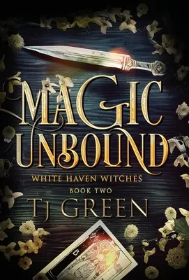 Mágia bez hraníc: Paranormálne čarodejnícke tajomstvo - Magic Unbound: Paranormal Witch Mystery