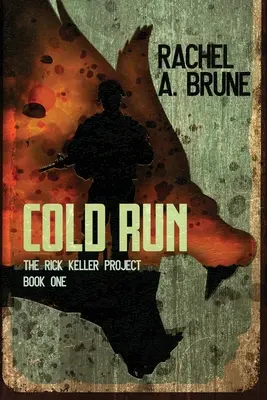 Studený beh - Cold Run