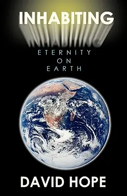 Obývanie večnosti na zemi - Inhabiting Eternity on Earth