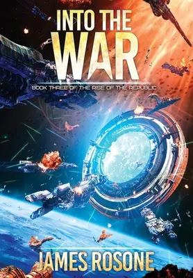 Do vojny: Kniha tretia - Into the War: Book Three