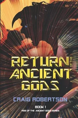 Návrat dávnych bohov - Return of the Ancient Gods