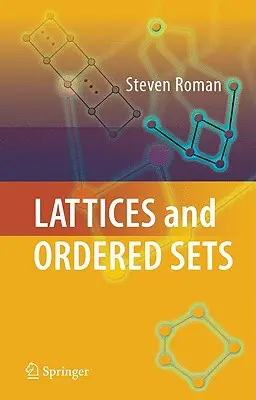 Mreže a usporiadané množiny - Lattices and Ordered Sets