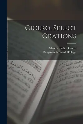 Cicero, Vybrané orácie - Cicero, Select Orations