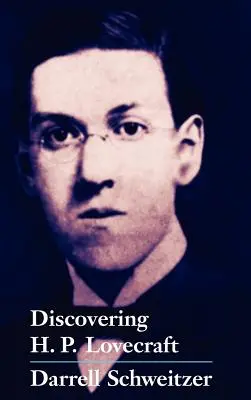 Objavovanie H. P. Lovecrafta - Discovering H.P. Lovecraft
