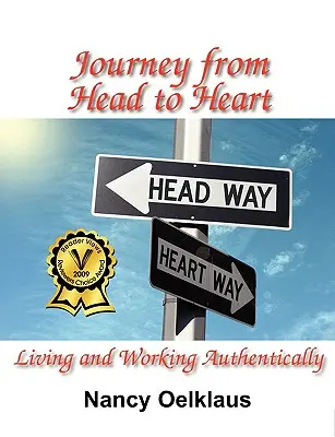 Cesta od hlavy k srdcu: Žiť a pracovať autenticky - Journey from Head to Heart: Living and Working Authentically