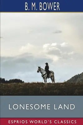 Osamelá krajina (Esprios Classics) - Lonesome Land (Esprios Classics)
