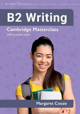 B2 Písanie Cambridge Masterclass s cvičnými testami - B2 Writing Cambridge Masterclass with practice tests
