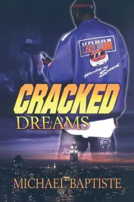 Prasknuté sny - Cracked Dreams