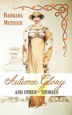 Jesenná sláva a iné príbehy - Autumn Glory and Other Stories