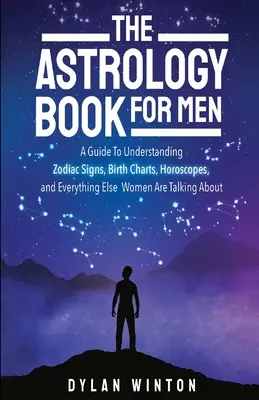 Astrologická kniha pre mužov - The Astrology Book for Men