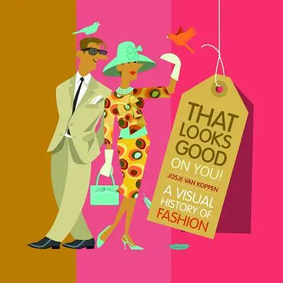 To ti pristane - That Looks Good on You