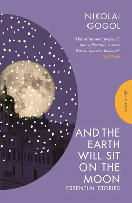 A Zem bude sedieť na Mesiaci: Základné príbehy - And the Earth Will Sit on the Moon: Essential Stories
