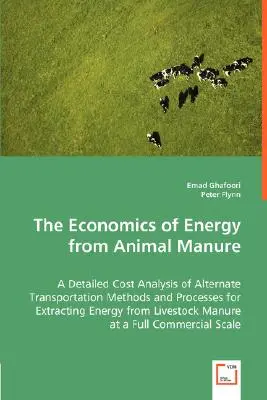 Ekonomika energie zo živočíšneho hnoja - The Economics of Energy from Animal Manure
