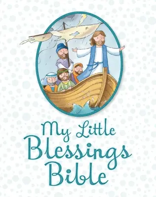 Moja malá Biblia s požehnaním - My Little Blessings Bible