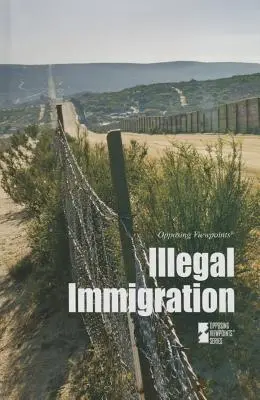 Nelegálne prisťahovalectvo - Illegal Immigration