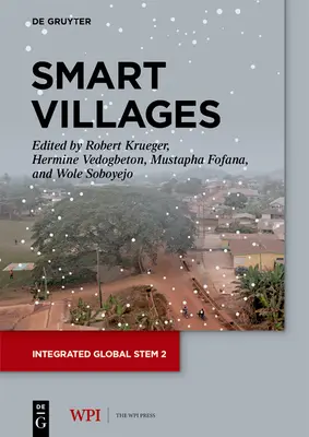 Inteligentné dediny: Generatívne inovácie pre rozvoj živobytia - Smart Villages: Generative Innovation for Livelihood Development