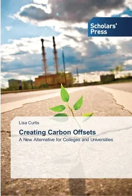 Vytváranie kompenzácií uhlíka - Creating Carbon Offsets