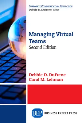 Riadenie virtuálnych tímov, druhé vydanie - Managing Virtual Teams, Second Edition