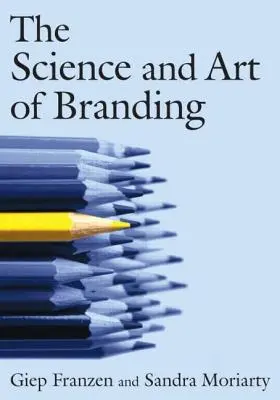 Veda a umenie brandingu - The Science and Art of Branding