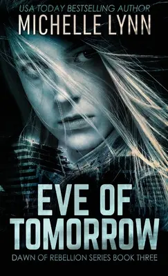 Predvečer zajtrajška - Eve of Tomorrow