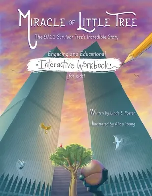 Zázrak na malom strome Interaktívny pracovný zošit - Miracle of Little Tree Interactive Workbook