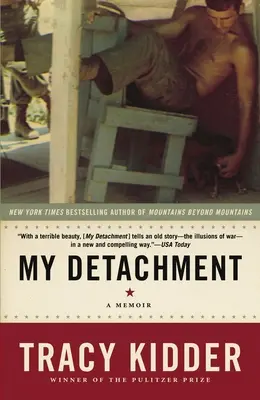 Moje odlúčenie: Spomienky - My Detachment: A Memoir