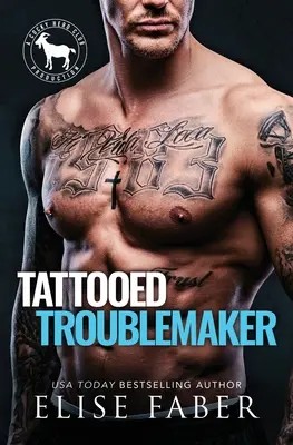 Potetovaný problémista - Tattooed Troublemaker