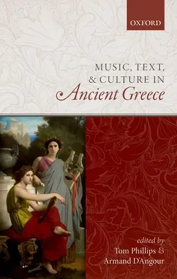 Hudba, text a kultúra v antickom Grécku - Music, Text, and Culture in Ancient Greece