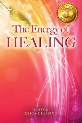 Energia uzdravovania - The Energy of Healing