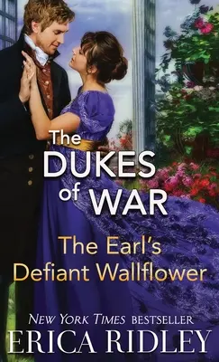 Grófova vyzývavá nástenná kvetina - The Earl's Defiant Wallflower