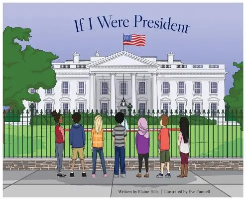 Keby som bol prezidentom - If I Were President