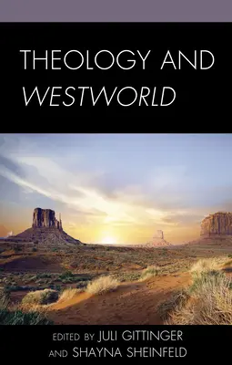 Teológia a západný svet - Theology and Westworld