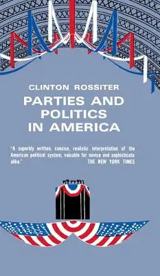 Strany a politika v Amerike - Parties and Politics in America