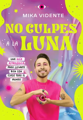 No Culpes a la Luna / Neobviňuj Mesiac - No Culpes a la Luna / Don't Blame the Moon