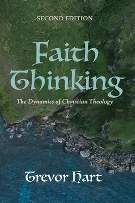 Faith Thinking, druhé vydanie - Faith Thinking, Second Edition