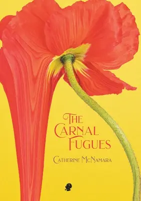 Telesné fúgy - The Carnal Fugues