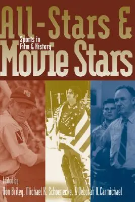 All-Stars a filmové hviezdy: Šport vo filme a histórii - All-Stars and Movie Stars: Sports in Film and History