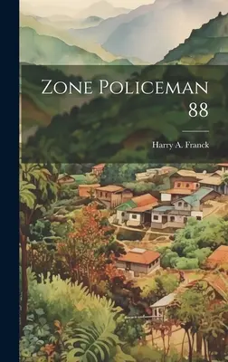 Policajt v zóne 88 - Zone Policeman 88