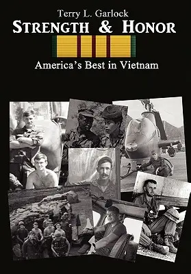 Sila a česť: Najlepší americkí vojaci vo Vietname - Strength & Honor: America's Best in Vietnam