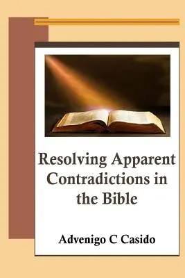 Riešenie zdanlivých rozporov v Biblii - Resolving Apparent Contradictions in the Bible