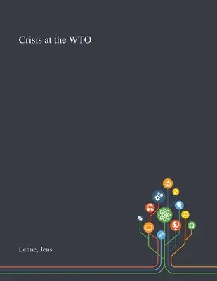 Kríza vo WTO - Crisis at the WTO